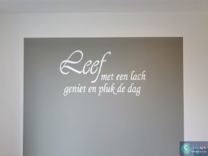 Leef met een lach, geniet en pluk de dag